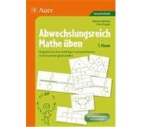 Abwechslungsreich Mathe üben 1. Klasse Bettner, Marco,Dinges, Erik (Auteur)