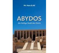 Abydos - Die Heilige Stadt Des Osiris