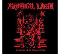 Abysmal Lord - Exaltation of The Infernal Cabal (Black Vinyl) [Import]