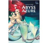 Abyss Azure - Tome 1 Tomi Akihito (Illustration), Tomi Akihito (Auteur)