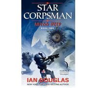 Abyss Deep: Star Corpsman: Book Two-