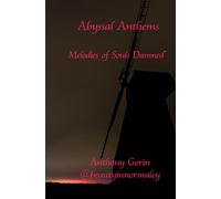 Abyssal Anthems: Melodies of Souls Damned