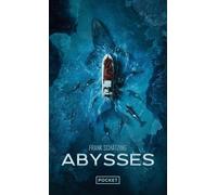 Abysses - Frank Schätzing - Pocket - Poche - Roman