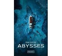 Abysses - Roman de Frank Schätzing - Livre de science-fiction, à l'origine de la série événement - Roman écologiste - Eco-thriller