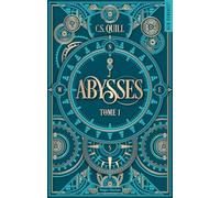Abysses - Tome 01