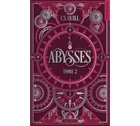 Abysses - Tome 02