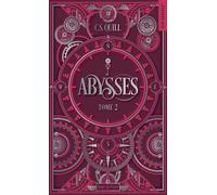 Abysses - Tome 02 - C. S. Quill - Hugo Poche - Poche - Roman
