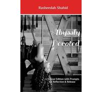 Abyssly Devoted: A Deluxe Edition with Prompts for Reflection & Release