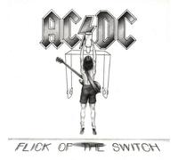AC/DC - Flick Off The Switch