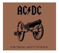 AC/DC - For Those About To Rock We Salute You