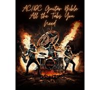 AC/DC Guitar Bible: All the Tabs You Need