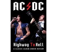 AC/DC: Highway to Hell (Classic Album Under Review) (DVD) Ac/Dc