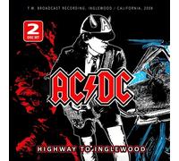 AC/DC - HIGHWAY TO INGLEWOOD/RADIO BROADCAST 2 CD NEUF