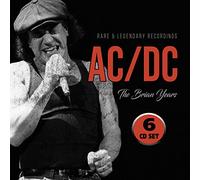 Ac/dc - The brian years (rare & legendary broadcast recordings)