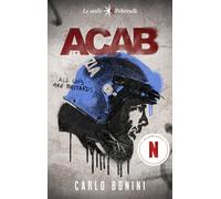 ACAB. All cops are bastards. Nuova ediz.