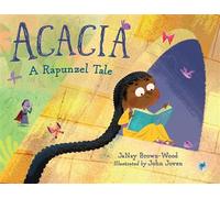 Acacia A Rapunzel Tale - JaNay Brown-Wood - Charlesbridge - ebook (ePub) - Livre
