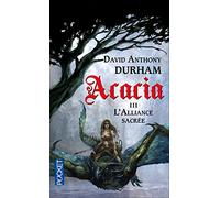 Acacia: L'alliance sacrée (3)