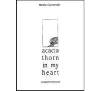 Acacia Thorn In My Heart