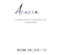 Acacia: u Libru Persu di a Biblioteca di Alessandria