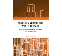 Academia versus the World Outside