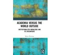 Academia Versus The World Outside