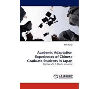 Academic Adaptation Experiences Of Chinese Graduate Students In Japan