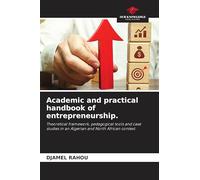Academic and practical handbook of entrepreneurship.