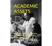 ACADEMIC ASSETS: Universities, Research Institutes, and MKULTRA-Linked Funding