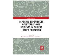 Academic Experiences Of International Students In Chinese Higher Education