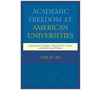 Academic Freedom At American Universities