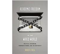 Academic Freedom in the Wired World Robert O'Neil (Auteur)