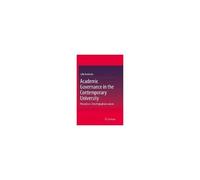 Academic Governance In The Contemporary University