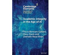 Academic Integrity in the Age of AI – Éditeur Cambridge University Press