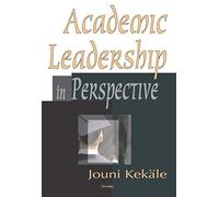 Academic Leadership In Perspective
