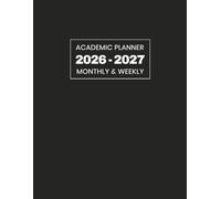Academic Planner 2026-2027 Monthly & Weekly: July 2026 - June 2027 | Two-Year Agenda with Holidays & Inspirational Quotes Black Cover large organizer and Schedule | 8.5 x 11 size