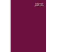 Academic Planner A5: Pink - 5.8x8.3 In - Daily Weekly And Monthly - Horizontal Layout - Lined - Dated - 12 Months: August To July - High school - ... Boys & Girls - Teacher : Women & Men.