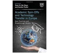 Academic Spin-Offs And Technology Transfer In Europe