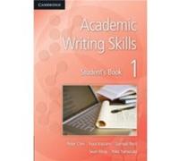 Academic Writing Skills 1 Students Book by Yoko Yamazaki Peter Chin, Yusa Koizumi, Samuel Reid, Sean Wray (Auteur)