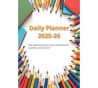 Academic Year 2025-26 Daily Planner: Organize Your Year with Canadian and US Public Holidays