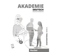 Académie allemande A2+. Volume 2 - matériel supplémentaire avec audios en ligne
