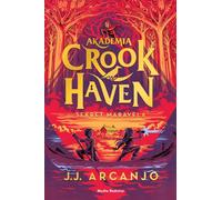 Académie de Crookhaven. Le secret de Maravel