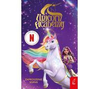 Académie de la Licorne L'invitation de Sophia Arrangement collectif (Buch auf Polnisch)