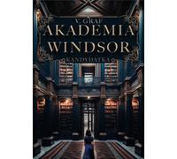Académie de Windsor T.1 Le candidat