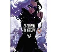 Académie des chasseurs de primes - tome 2 Princesses (02)