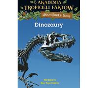 Académie des enquêteurs Dinosaures Osborne Will, Pope Osborne Mary (Buch auf Polnisch)