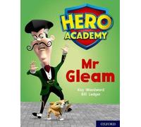 Académie des héros : Oxford Level 8, Purple Book Band : M. Gleam