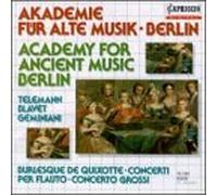 Academy for Ancient Music Berl - Play Telemann/Blavet/Geminiani