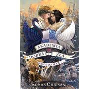 Academy of Good and Evil Volume 4 Road to Fame (L'Académie du bien et du mal)