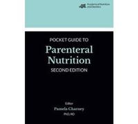 Academy Of Nutrition And Dietetics Pocket Guide To Parenter