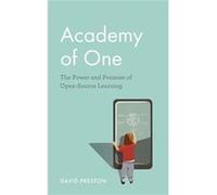 Academy of One by David Preston David Preston (Auteur)